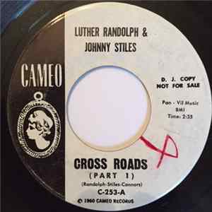 Download Luther Randolph & Johnny Stiles - Cross Roads