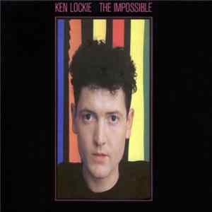 Download Ken Lockie - The Impossible