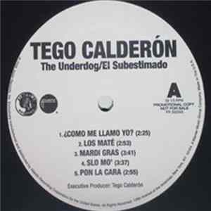 Download Tego Calderón - The Underdog / El Subestimado