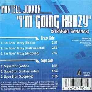 Download Montell Jordan - I'm Going Krazy (Straight Bananas)