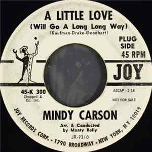 Download Mindy Carson - A Little Love (Will Go A Long Long Way)