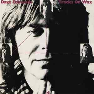 Download Dave Edmunds - Tracks On Wax 4