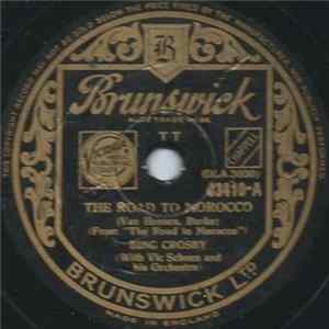 Download Bing Crosby - The Road To Morocco / Moonlight Becomes You