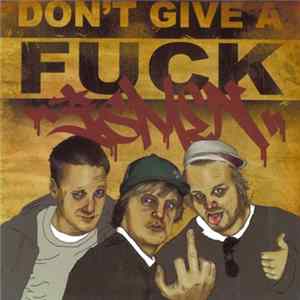 Download Sober & Mickelito - Don't Give A Fuck-Ismen