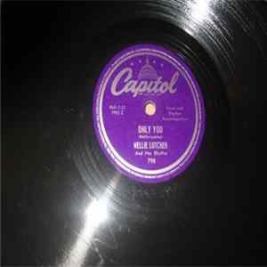 Download Nellie Lutcher And Her Rhythm - Only You / Little Sally Walker