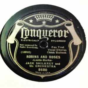 Download Jack Shilkret And His Orchestra / Johnny Johnson And His Orchestra - Robins And Roses / Is It True What They Say About Dixie?