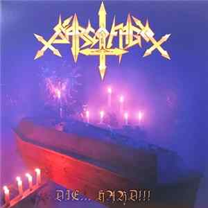 Download Sarcófago - Die... Hard!!!