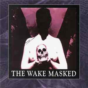 Download The Wake - Masked