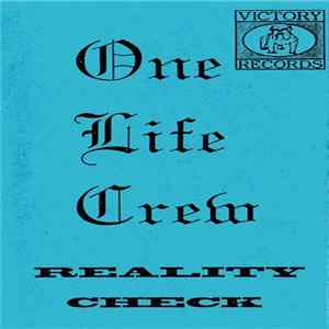 Download One Life Crew - Reality Check