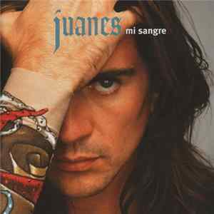 Download Juanes - Mi Sangre