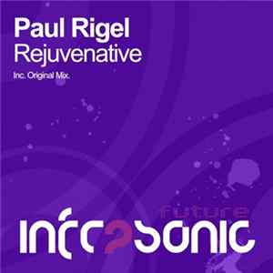 Download Paul Rigel - Rejuvenative