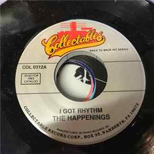 Download The Happenings - I Got Rhythm / Why Do Fools Fall In Love