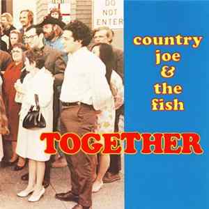 Download Country Joe & The Fish - Together