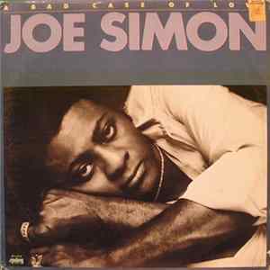 Download Joe Simon - A Bad Case Of Love
