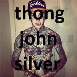 Download Thong John Silver - Girl Dog Radio #1