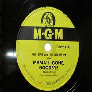 Download Jack Fina And His Orchestra - Mama's Gone, Goodbye / 12th Street Rag