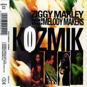 Download Ziggy Marley And The Melody Makers - Kozmik