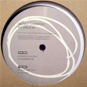 Download Helmut Dubnitzky - We Walk #2
