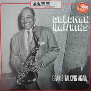 Download Coleman Hawkins - Bean's Talking Again