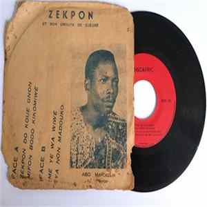 Download Zekpon Et Son Groupe De Djègbé - Zèkpon Do Koue Gnon
