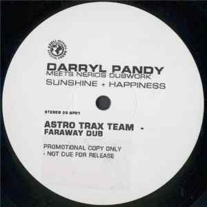 Download Darryl Pandy Meets Nerios Dubwork - Sunshine + Happiness