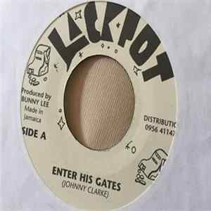 Download Johnnie Clarke / King Tubbys & The Aggrovators - Enter Into His Gates With Praise