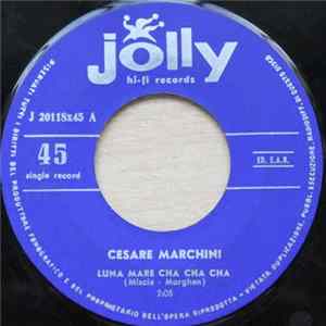 Download Cesare Marchini - Luna Mare Cha Cha Cha