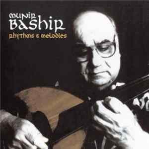 Download Munir Bashir - Rhythms & Melodies