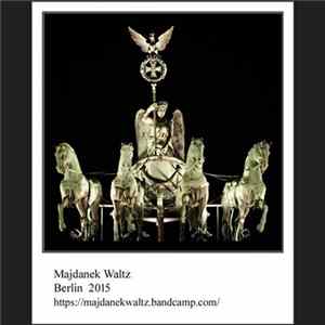Download Majdanek Waltz - Berlin