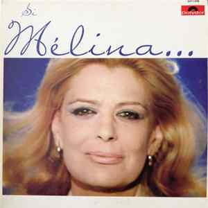 Download Melina Mercouri - Si Melina... M'Etait Contée