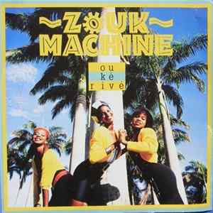 Download Zouk Machine - Ou Ké Rivé