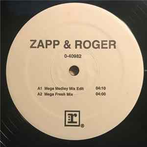 Download Zapp & Roger - Mega Medley