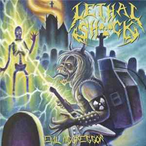 Download Lethal Shock - Evil Aggressor