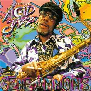 Download Gene Ammons - Legends Of Acid Jazz