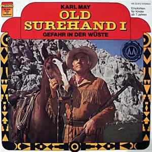 Download Karl May - Old Surehand I - Gefahr In Der Wüste
