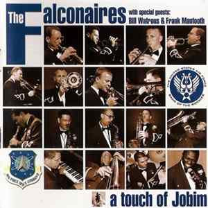 Download Falconaires With Special Guests Bill Watrous & Frank Mantooth - A Touch Of Jobim