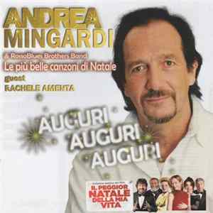 Download Andrea Mingardi & RossoBlues Brothers Band Guest Rachele Amenta - Auguri Auguri Auguri