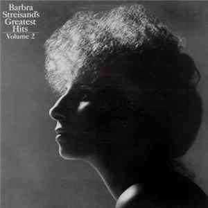 Download Barbra Streisand - Barbra Streisand's Greatest Hits - Volume 2