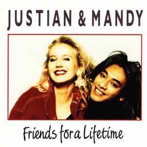 Download Justian & Mandy - Friends For A Lifetime