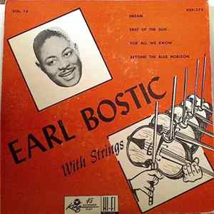 Download Earl Bostic And His Orchestra - Earl Bostic With Strings Vol. 16
