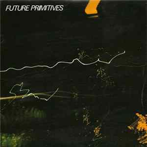 Download Future Primitives - Running Away