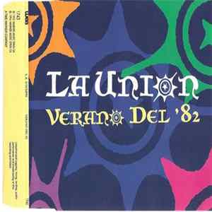 Download La Unión - Verano Del '82