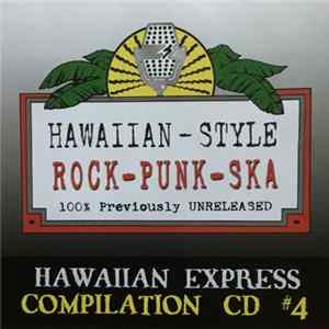 Download Various - Hawaiian-Style Rock-Punk-Ska C.D. #4