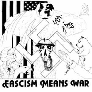 Download Last Rites - Fascism Means War