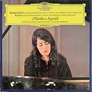 Download Martha Argerich, Berliner Philharmoniker, Claudio Abbado - Martha Argerich