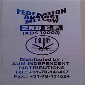 Download Federation Against Mellow - 2nd E.P.