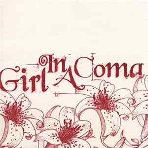 Download Girl In A Coma - Girl In A Coma Demo