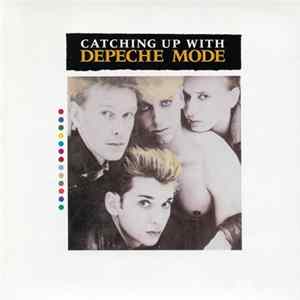 Download Depeche Mode - Catching Up With Depeche Mode