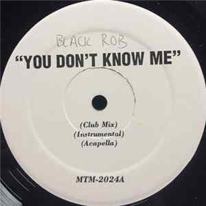 Download Black Rob / Nas / Slick Rick - You Don't Know Me / Stay Schemin / Why, Why, Why