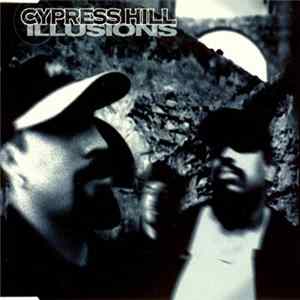 Download Cypress Hill - Illusions